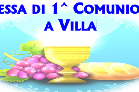 19.05.2024 – SS Trinità: MESSA DI 1^ COMUNIONE A VILLA